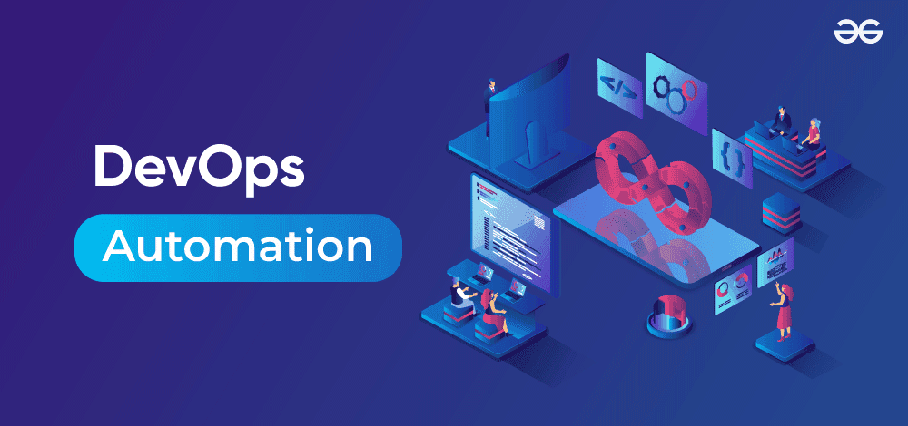 How Automation Supports DevOps Operations