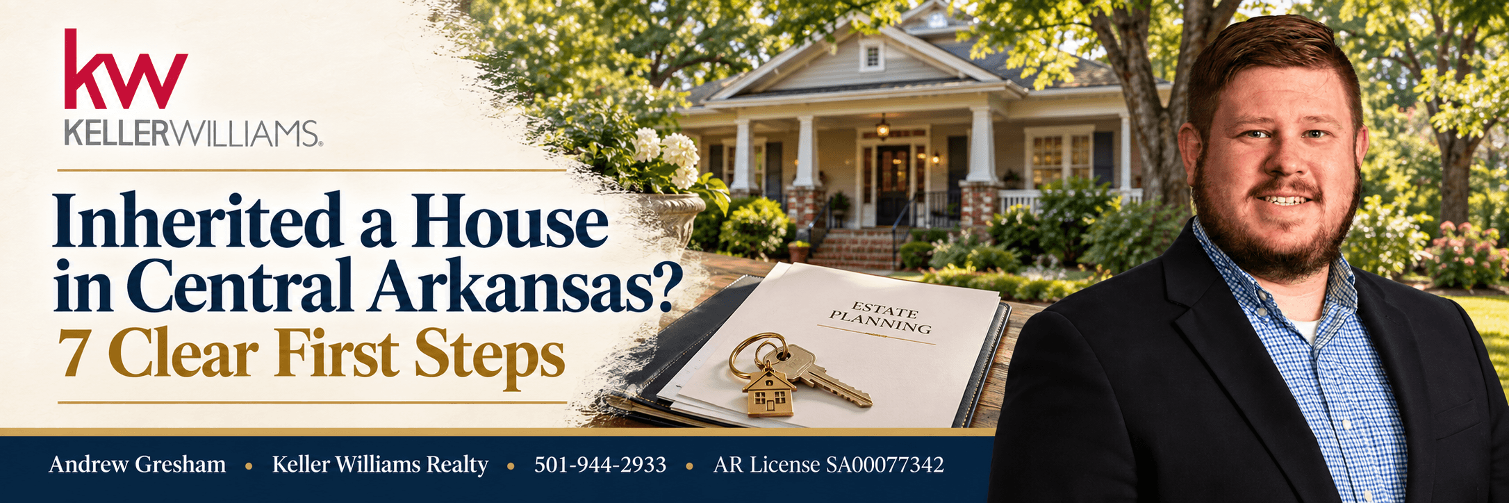 Inherited a House in Central Arkansas? Start With These 7 Steps