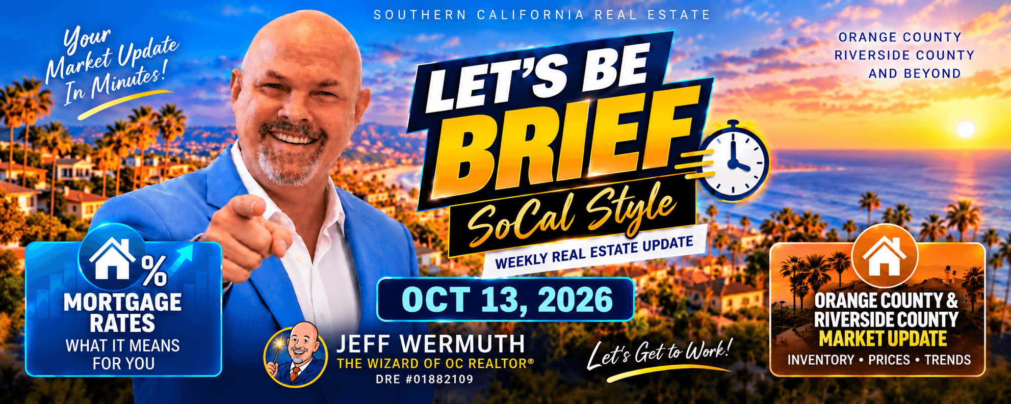 SoCal Real Estate Update: Oct 13, 2026