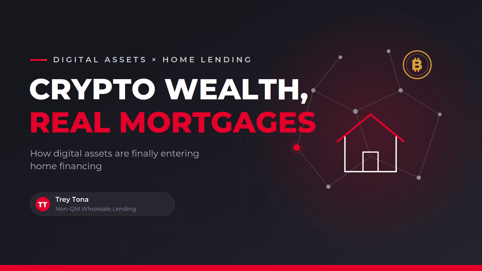 Crypto Wealth, Real Mortgages: How Digital Assets Are Finally Entering Home Lending
