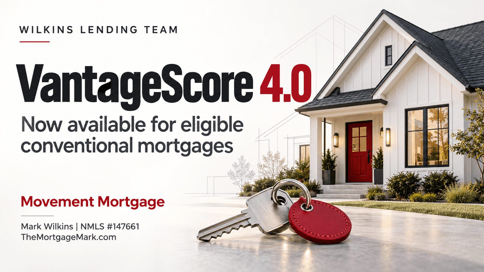 VantageScore Mortgage Updates and What They Mean for Homebuyers