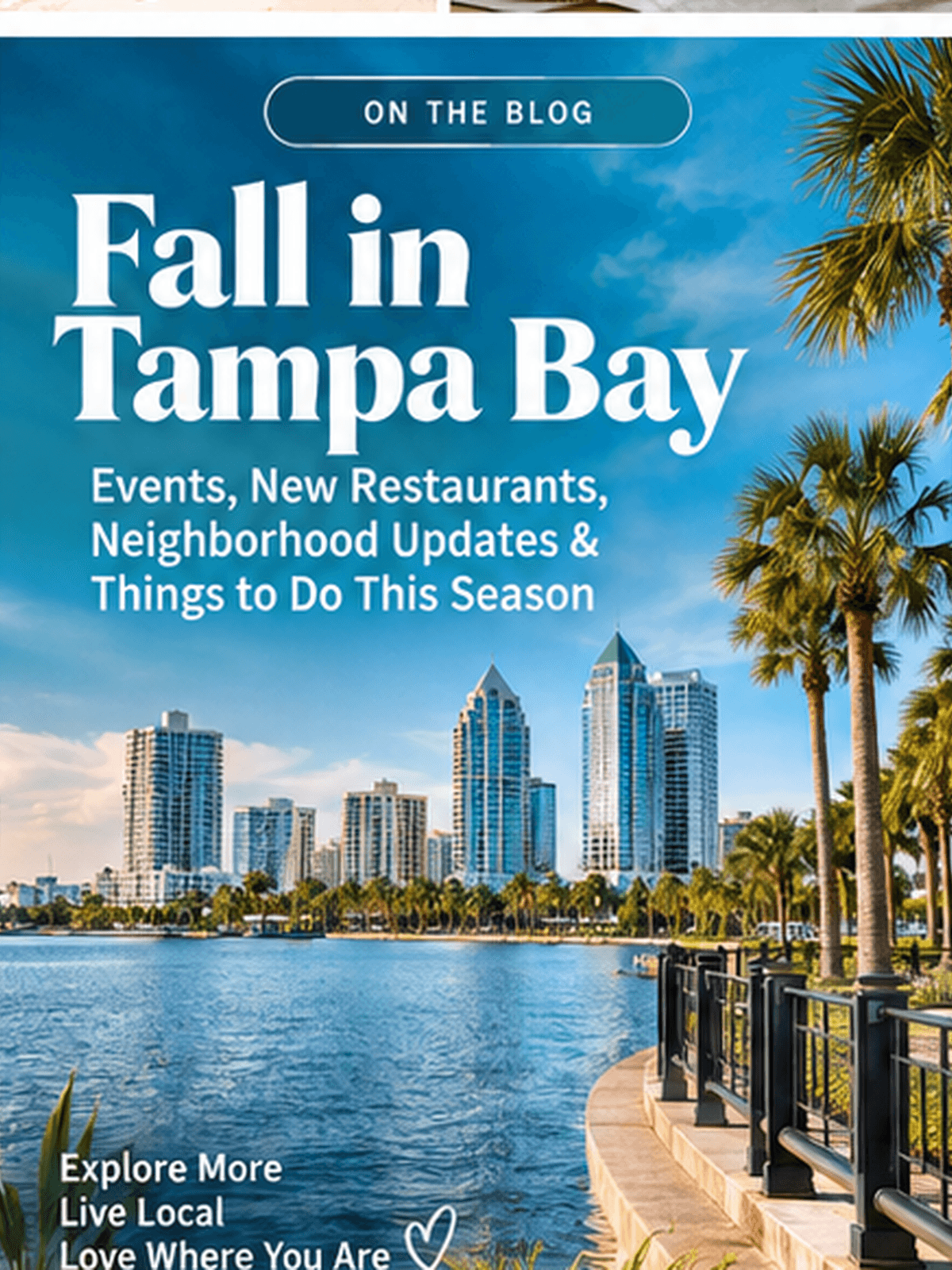 Fall 2026 Tampa Bay Guide: Events, Dining & Growth