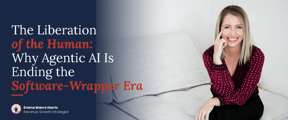 The Liberation of the Human: Why Agentic AI Is Ending the Software-Wrapper Era