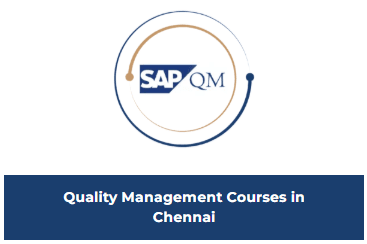 Quality Management Courses in Chennai | SAP QM Training