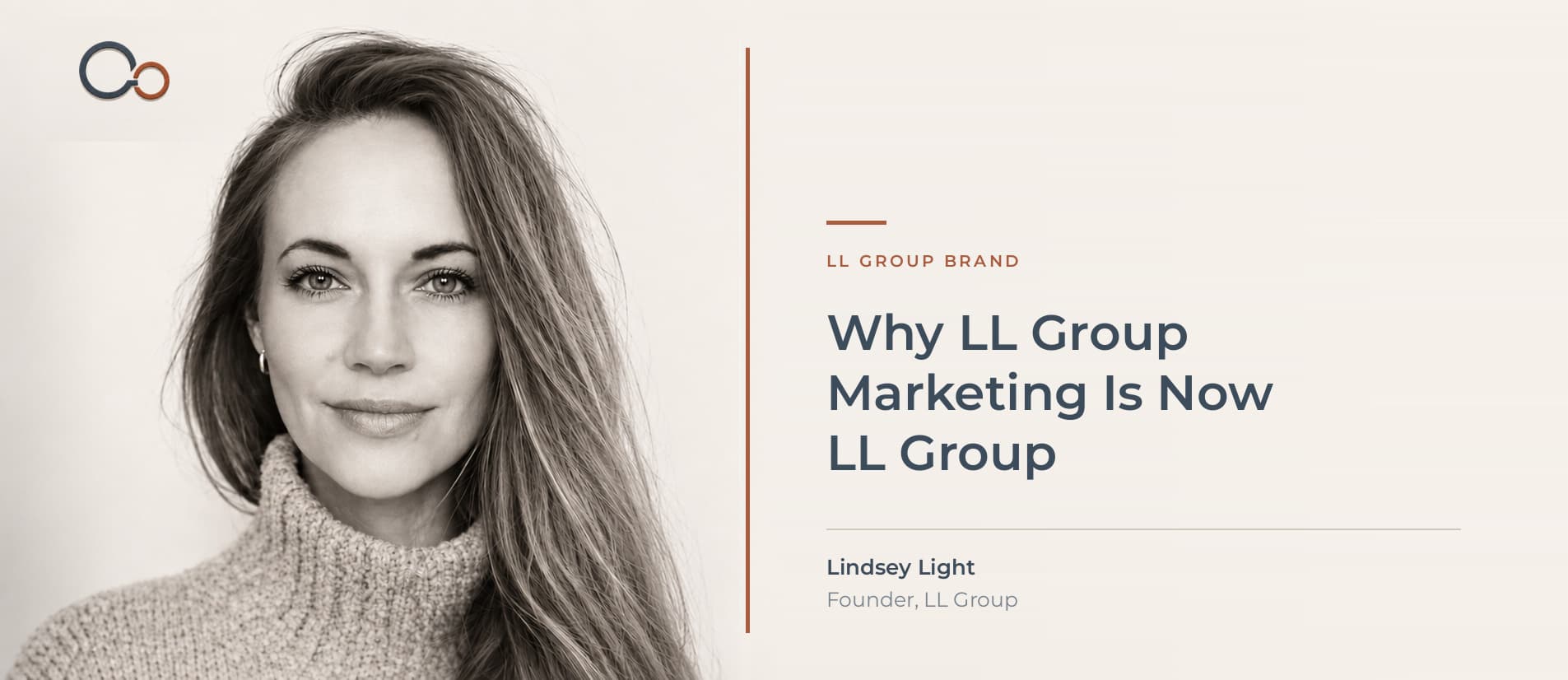 Why LL Group Marketing Is Now LL Group