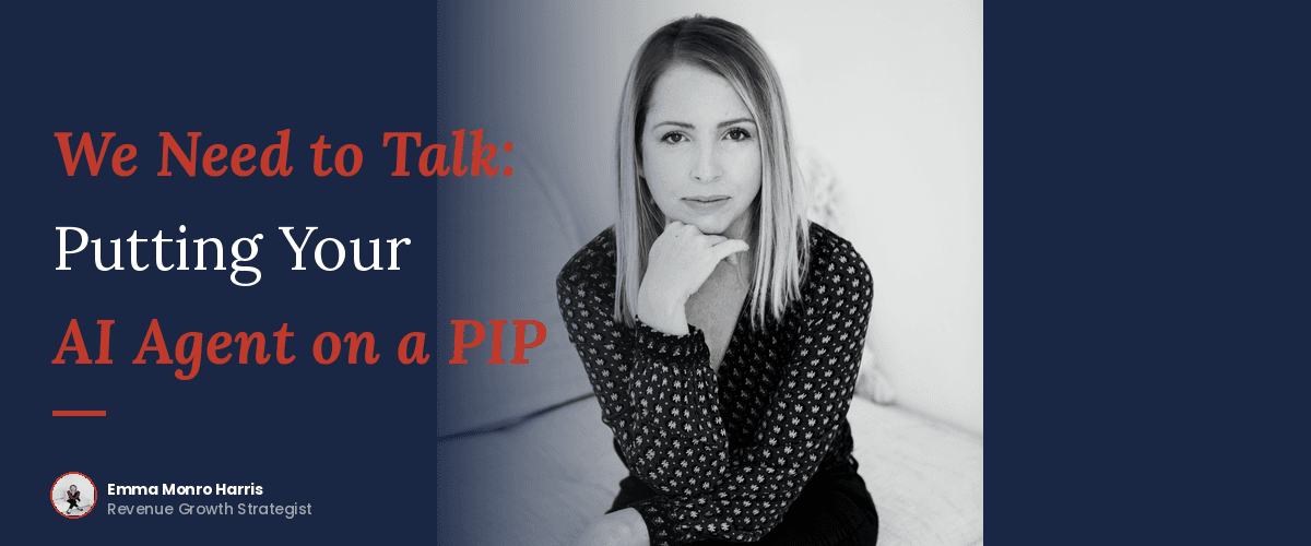 We Need to Talk: Putting Your AI Agent on a PIP